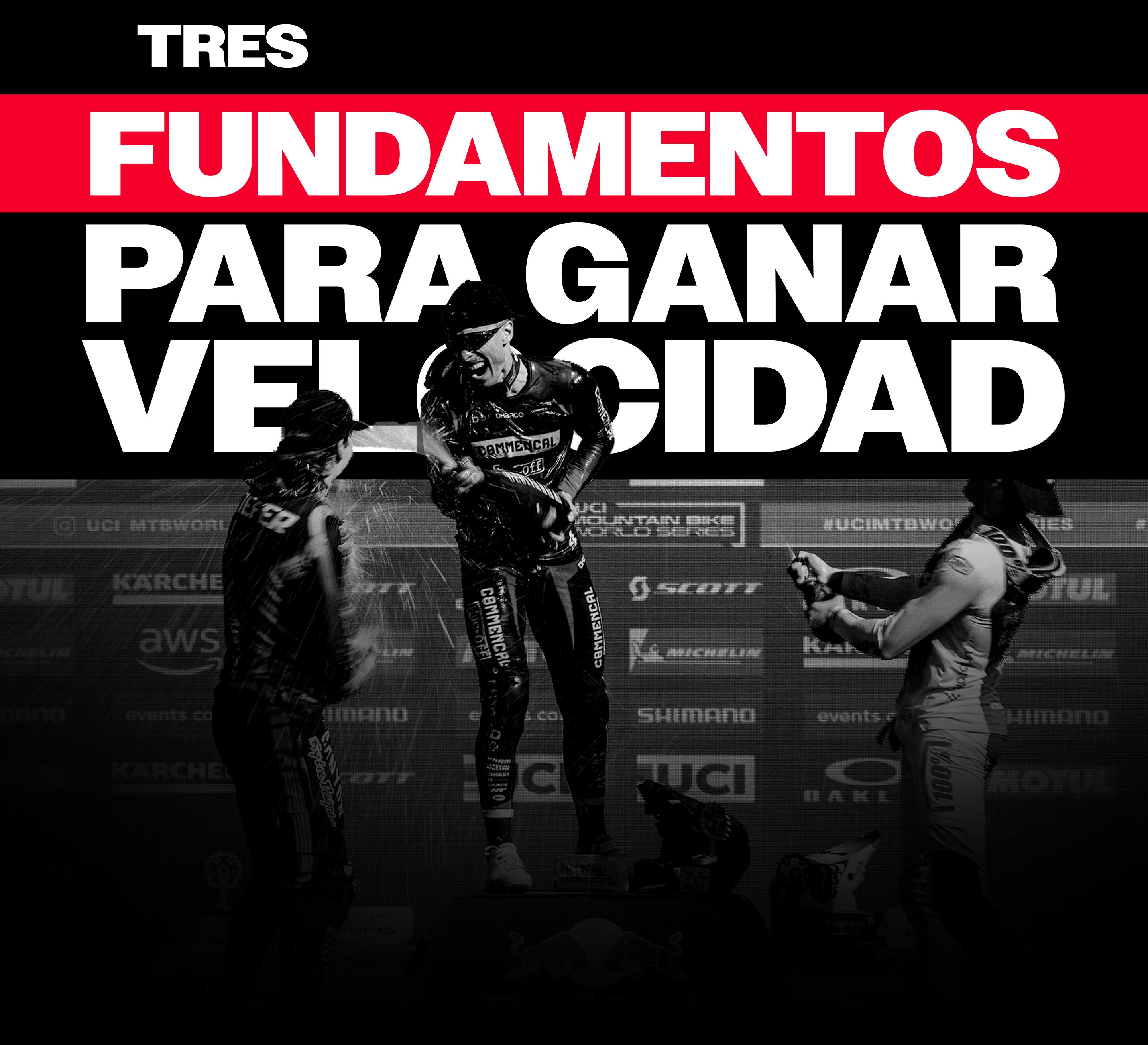 Tres fundamentos para ganar velocidad